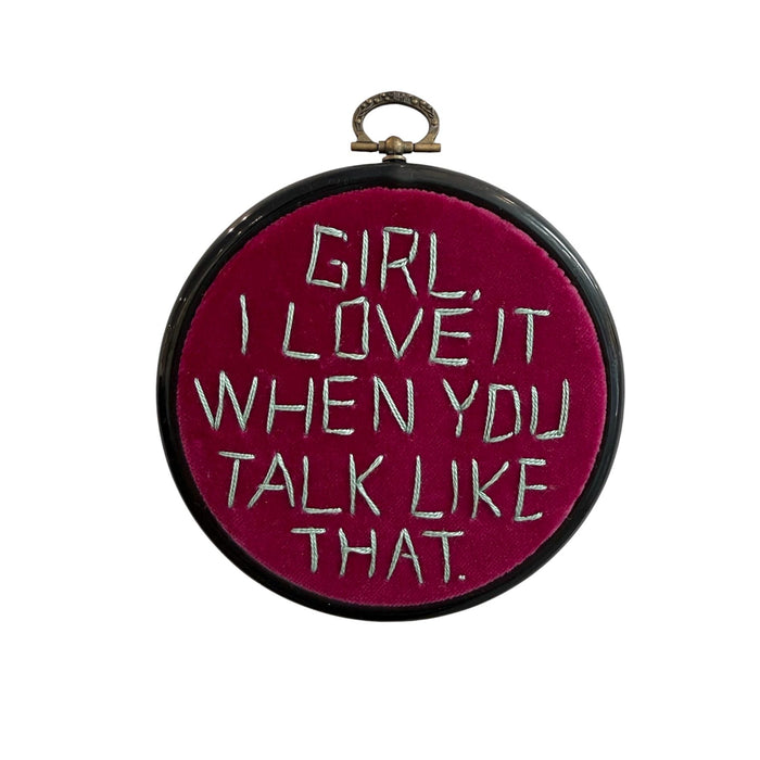 Modern Musings: Girl, I Love It When You Talk Like That